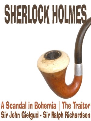 cover image of Sherlock Holmes: A Scandal in Bohemia, The Traitor